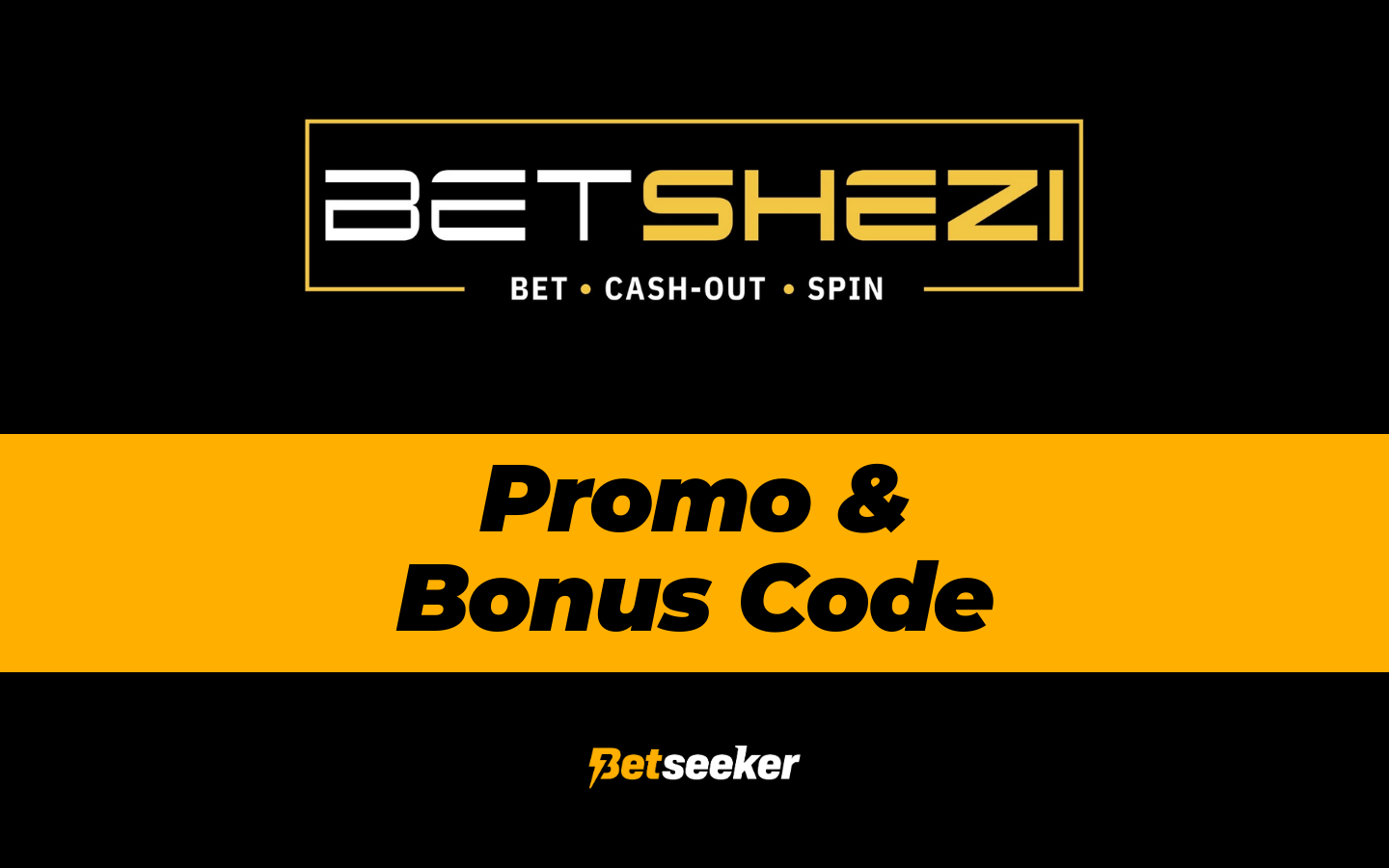 betshezi promo code welcome bonus betseeker za