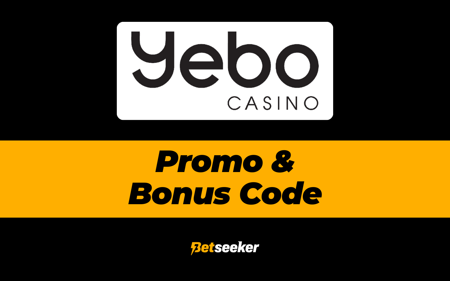 yebo casino promo code welcome bonus betseeker za
